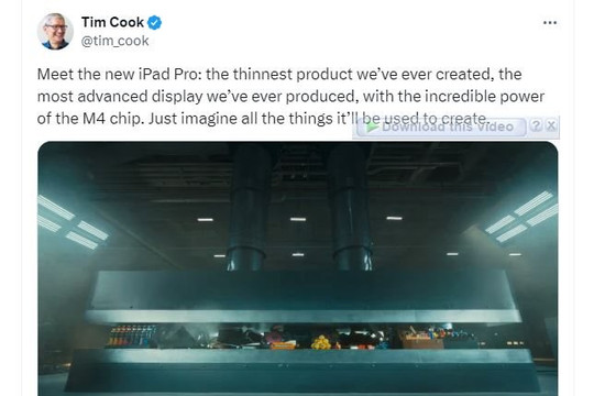 Tim Cook bị chỉ trích vì đăng video ‘Apple nghiền nát mọi thứ để tạo ra iPad Pro 2024 siêu mỏng’