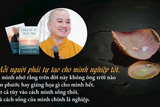 'Chia sẻ từ trái tim': Hiểu thế nào là nghiệp riêng nghiệp chung?