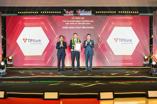 TPBank liên tục khẳng định uy tín trong Top 5 ngân hàng tư nhân tại Việt Nam