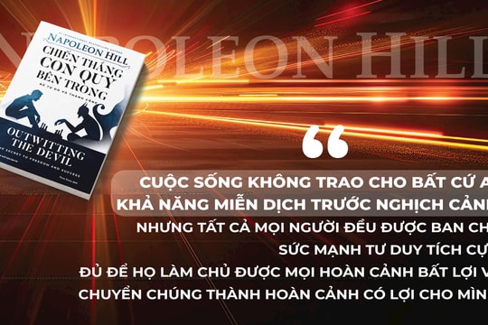 ‘Chiến thắng Con Quỷ bên trong’: Những bí quyết thành công vượt thời gian của Napoleon Hill