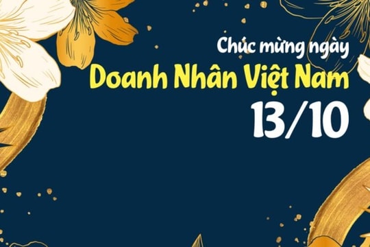 Vài suy nghĩ nhân ngày Doanh nhân Việt Nam