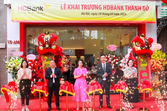 HDBank Thành Đô khoác áo mới, nâng cao chất lượng dịch vụ