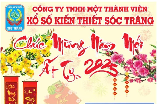 Công ty TNHH MTV Xổ số kiến thiết Sóc Trăng chúc mừng năm mới Ất Tỵ 2025