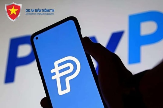 Thủ đoạn lừa đảo giả mạo PayPal tiếp tục tái diễn