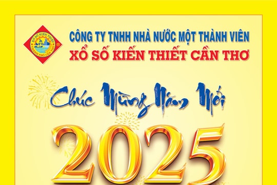 Công ty TNHH Nhà nước MTV Xổ số kiến thiết Cần Thơ chúc mừng năm mới Ất Tỵ 2025