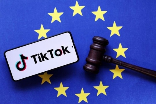 Sau Apple và Meta, đến TikTok bị EU phạt hàng trăm triệu euro