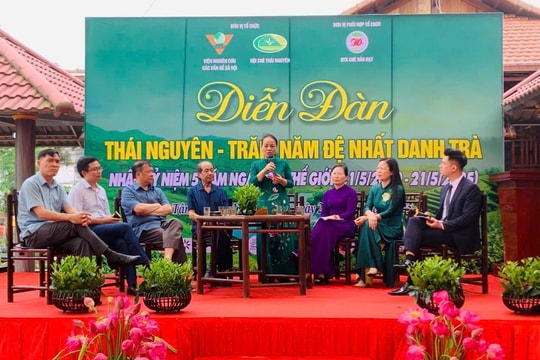 Diễn đàn 'Thái Nguyên - Trăm năm đệ nhất danh trà': Tôn vinh di sản văn hóa trà Việt Nam
