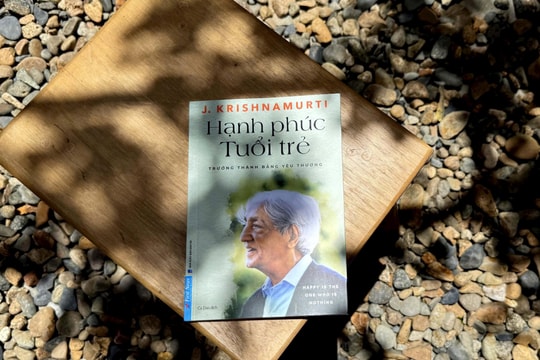 Những lá thư Krishnamurti gửi bạn trẻ trong ‘Hạnh phúc tuổi trẻ’