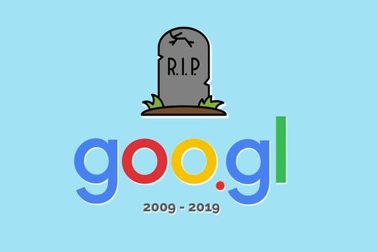 Google khai tử goo.gl và các phương án giúp bạn đối phó