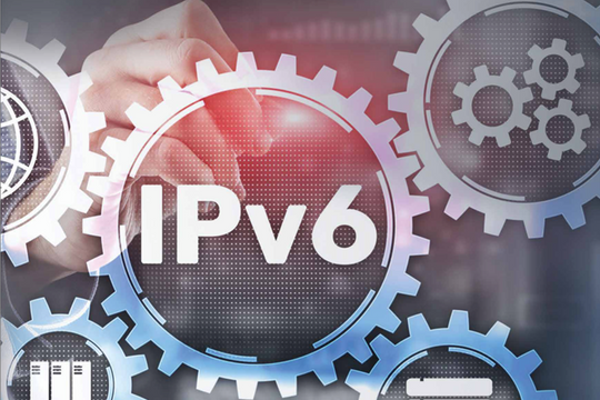 Việt Nam tăng tốc chuyển đổi IPv6: Bước đi chiến lược trong hành trình số hóa quốc gia