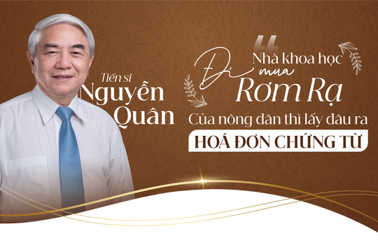 Tiến sĩ Nguyễn Quân: ‘Nhà khoa học đi mua rơm rạ của nông dân thì lấy đâu ra hóa đơn chứng từ?’