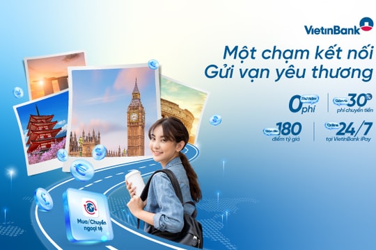 VietinBank ưu đãi đặc biệt dành cho du học sinh