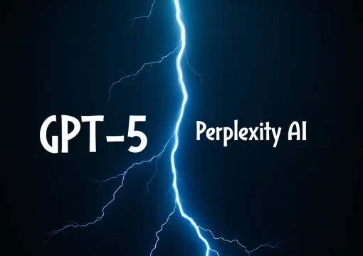 GPT-5 ra mắt: Perplexity AI hay ChatGPT sẽ soán ngôi?