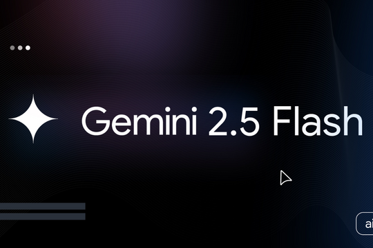 Gemini 2.5 Flash Image: Công cụ AI chỉnh ảnh đỉnh cao