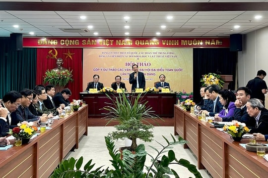 Liên hiệp Hội Việt Nam tổ chức hội thảo góp ý kiến dự thảo văn kiện Đại hội XIV của Đảng