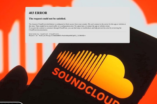 SoundCloud gặp lỗi 403, người Việt Nam lo bị chặn