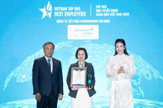 Eurowindow Holding được vinh danh Top 500 Nhà tuyển dụng hàng đầu Việt Nam 2025