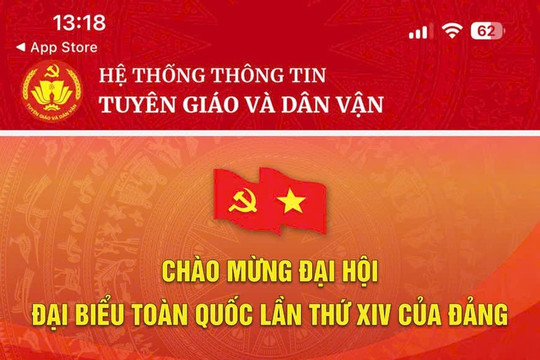 Ứng dụng Tuyên giáo và Dân vận: Nền tảng thông tin chính thống của Đảng trên không gian số