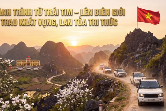 Hành trình Từ Trái Tim - Lên biên giới trao khát vọng, lan tỏa tri thức