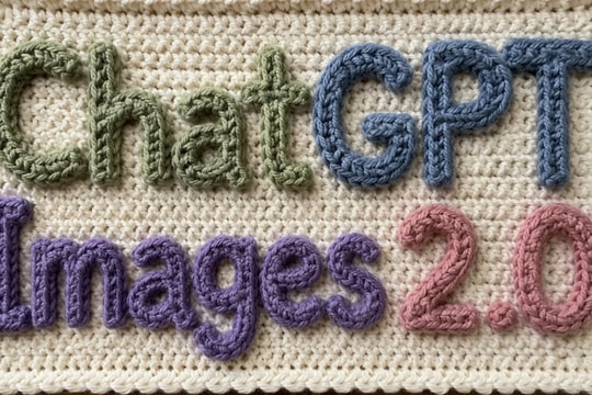 ChatGPT Images 2.0: Suy luận khi tạo ảnh, hiển thị chữ tiếng Việt chính xác hơn