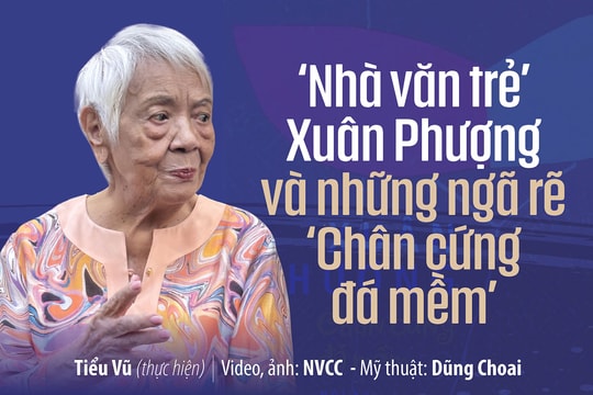 ‘Nhà văn trẻ’ Xuân Phượng và những ngã rẽ ‘Chân cứng đá mềm’
