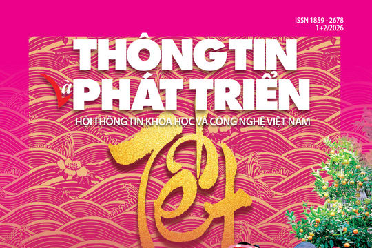 Ấn phẩm Thông tin và Phát triển tháng 1+2/2026: Bính Ngọ bứt phá cùng AI