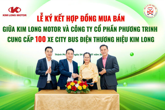 Kim Long Motor & Công ty Cổ phần Phương Trinh ký kết hợp đồng mua bán 100 xe CityBus điện