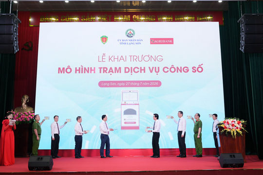 Agribank đồng hành cùng tỉnh Lạng Sơn ra mắt Trạm dịch vụ công số: Ứng dụng công nghệ trong cải cách hành chính, xây dựng thế hệ công dân số