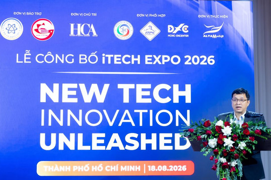 iTECH EXPO 2026: Đưa công nghệ mới vào Việt Nam và xuất khẩu tại chỗ công nghệ Việt