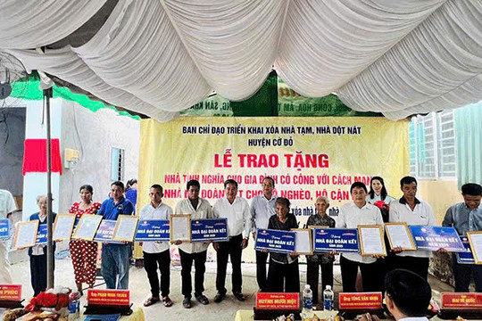 Cần Thơ xóa nhà tạm, nhà dột nát cho con đẻ người có công