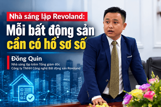 Mỗi bất động sản cần có hồ sơ số: Minh bạch thông tin, hạn chế rủi ro giao dịch