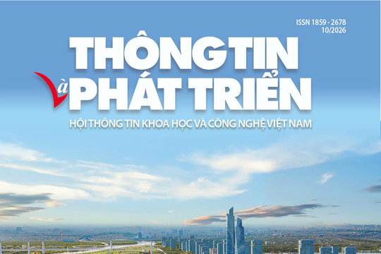 Ấn phẩm Thông tin và Phát triển tháng 10/2026: Quy hoạch sông Hồng - tái thiết không gian & động lực tăng trưởng xanh