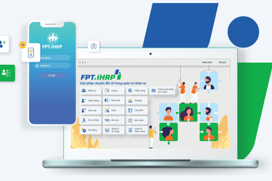 FPT.iHRP: Số hóa quản trị nhân sự, nâng cao năng lực vận hành cho doanh nghiệp