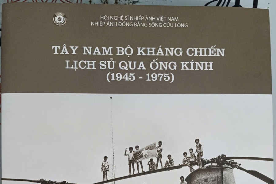 'Tây Nam Bộ kháng chiến - Lịch sử qua ống kính (1945 - 1975)' - Một cuốn sách ảnh quý báu