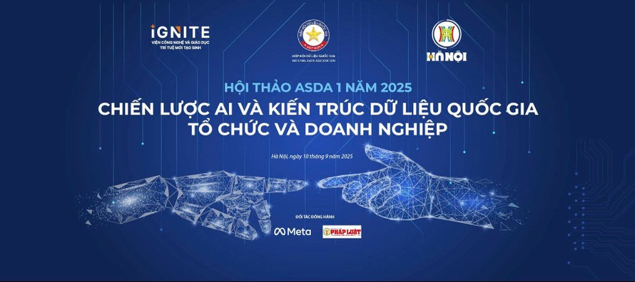 Hơn 100 đại biểu dự hội thảo 'Chiến lược AI và Kiến trúc dữ liệu quốc gia, tổ chức và doanh nghiệp'