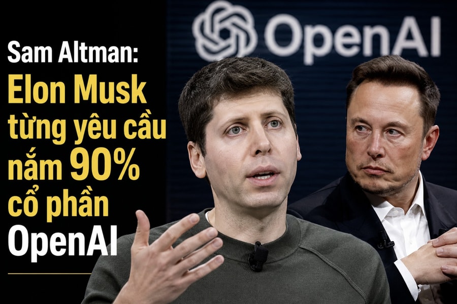 Sam Altman: Elon Musk từng yêu cầu nắm 90% cổ phần OpenAI